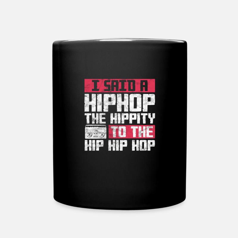 Hip Hop - Tasse einfarbig - Schwarz