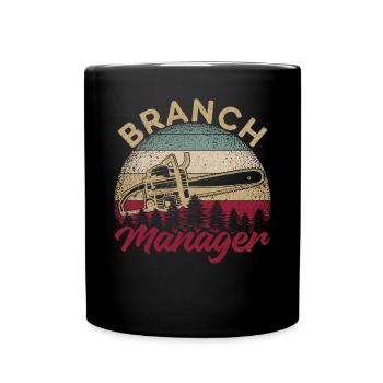 Branch Manager Zweige Äste Förster Forstwirt - Tasse einfarbig - Schwarz - Vorne