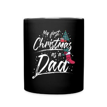 First christmas as a dad - Tasse einfarbig - Schwarz - Vorne