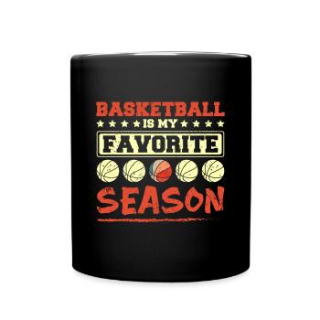 Basketball is my favorite season - Full Colour Mug - black - Front