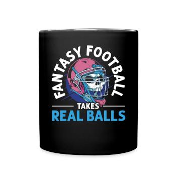 Fantasy Football Takes Real Balls Sport Lover - Full Colour Mug - black - Front