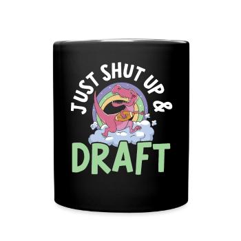 Tais-toi et drafte Fantasy Football Sport - Mug uni - noir - Devant