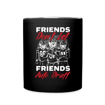 Les amis ne laissent pas les amis Football automatique - Mug uni - noir - Devant