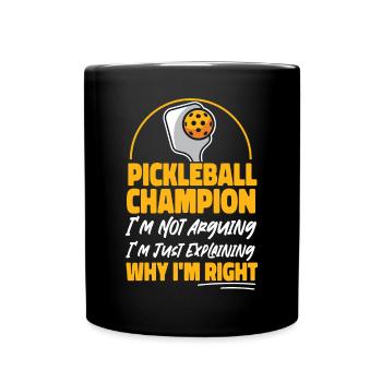 Pickleball Pickleball Champion I'm - Tasse einfarbig - Schwarz - Vorne