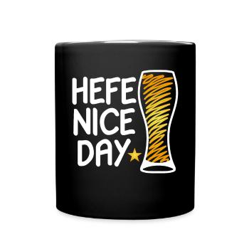Bier Brauen Hobbybrauer Hefe Nice Day Biertrinker - Tasse einfarbig - Schwarz - Vorne