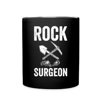 Chirurgien de roche Géologue Chasse aux rochers Chasseurs de roches - Mug uni - noir - Devant