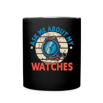 Watch Collector Watch Watchmaker - Full Colour Mug - black - Front