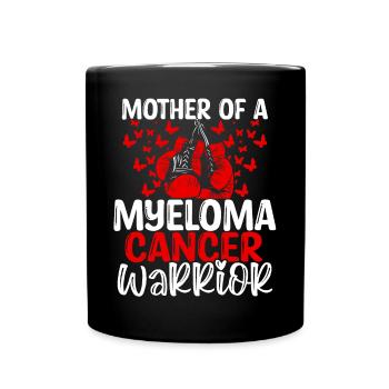 Myeloma Cancer Awareness Mom Mothers Day Mama - Full Colour Mug - black - Front