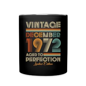 Vintage Aged To Perfection December 1972 - Full Colour Mug - black - Front