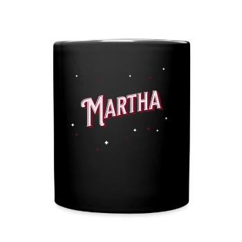 Martha Namen personalisiert - Tasse einfarbig - Schwarz - Vorne