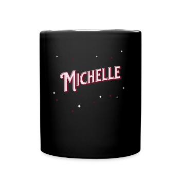 Michelle Namen personalisiert - Tasse einfarbig - Schwarz - Vorne