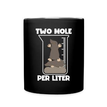 Zwei Mole Pro Liter - Tasse einfarbig - Schwarz - Vorne
