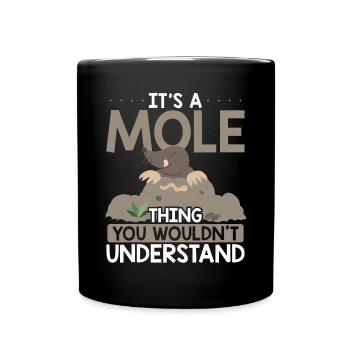 It's a mole - Full Colour Mug - black - Front