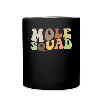 Escouade de taupes - Mug uni - noir - Devant