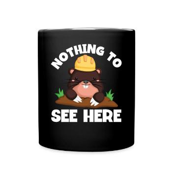 Taupe rien à voir ici - Mug uni - noir - Devant