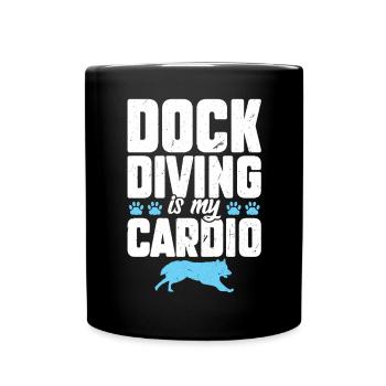 Dock diving is my cardio - Full Colour Mug - black - Front