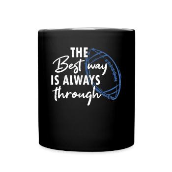 American Football The Best Way Is Always Through - Tasse einfarbig - Schwarz - Vorne