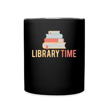 Library Time Shirt Gift Library - Full Colour Mug - black - Front
