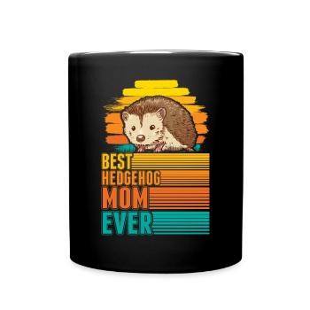Best Hedgehog Mom Ever Igel Mama Stacheligel - Tasse einfarbig - Schwarz - Vorne