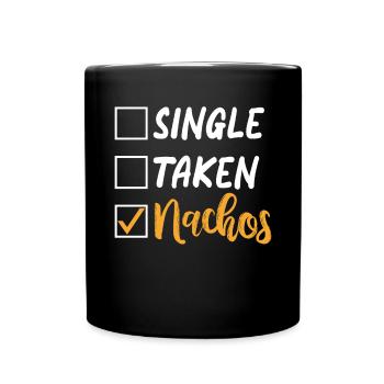 Nacho Lover Nacho Geschenk Mexikanisches Essen - Tasse einfarbig - Schwarz - Vorne