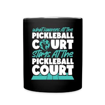 Pickleball What Happens At The - Full Colour Mug - black - Front