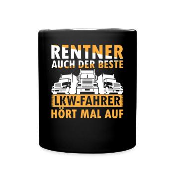 LKW Fahrer Rentner Kraftfahrer Fernfahrer Opa LKW- - Tasse einfarbig - Schwarz - Vorne