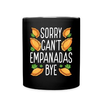 Empada Lover Sorry Cant Empanadas Bye ColombiaEmpa - Mug uni - noir - Devant
