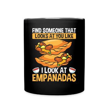 Empada Lover Find someone that looks Empanadas - Tasse einfarbig - Schwarz - Vorne