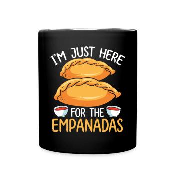 Empada Lover Im just here for the EmpanadasEmpadaE - Tasse einfarbig - Schwarz - Vorne