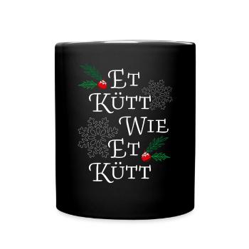 Et Kütt Wie Et Kütt Kölsch Kölner Karneval Köln - Tasse einfarbig - Schwarz - Vorne