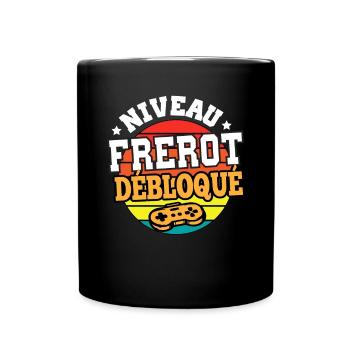 Niveau frérot débloqué cadeau frère humour frangin - Mug uni - noir - Devant