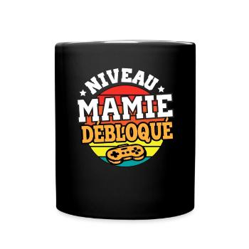 Niveau mamie débloqué cadeau annonce mamie - Mug uni - noir - Devant