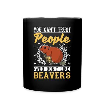 Beaver Beaver Dam Gift Beaver - Full Colour Mug - black - Front