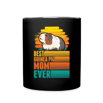 Best Guinea Pig Mom Ever Meerschweinchen Mama - Tasse einfarbig - Schwarz - Vorne