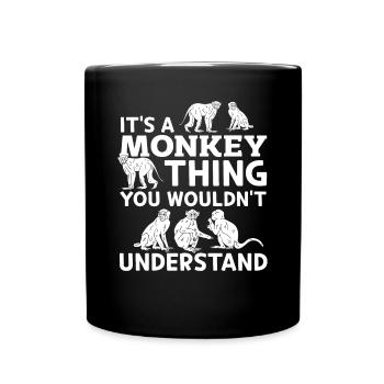 C’est une chose de singe que vous ne comprendriez pas - Monk - Mug uni - noir - Devant