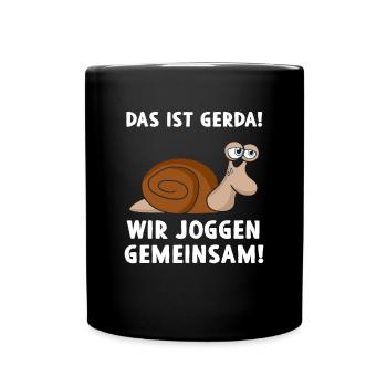 Das Ist Gerda Wir Joggen Gemeinsam - Tasse einfarbig - Schwarz - Vorne