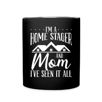 Home Stager Mom Decorating Mothers Mama Staging - Full Colour Mug - black - Front