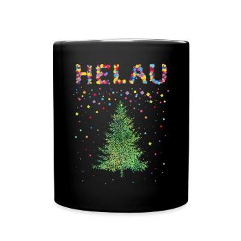 Helau Karneval Kölsch Weihnachtstage Christbaum - Tasse einfarbig - Schwarz - Vorne