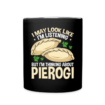 Pierogi Making Thinking about Polish Food - Full Colour Mug - black - Front