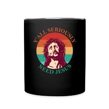 Sie Brauchen Ernsthaft Jesus Heilige Ikone Des - Tasse einfarbig - Schwarz - Vorne
