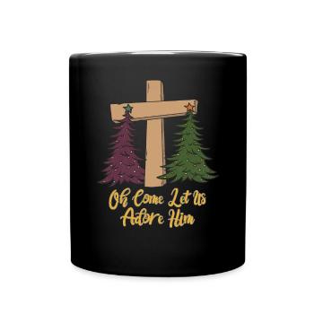 Oh Komm Lass Uns Ihn Anbeten Geschenk Kreuz - Tasse einfarbig - Schwarz - Vorne