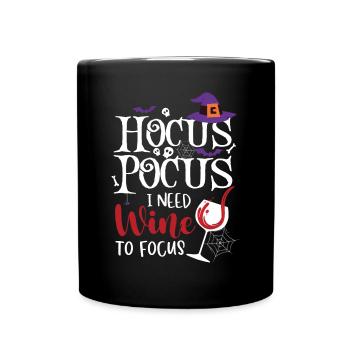 Hocus Pocus I Need Wine To Focus - Tasse einfarbig - Schwarz - Vorne