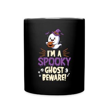 I m A Spooky Ghost Beware - Tasse einfarbig - Schwarz - Vorne