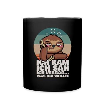 Faultier Ich Kam Ich Sah Ich Vergaß Was ich wollte - Tasse einfarbig - Schwarz - Vorne