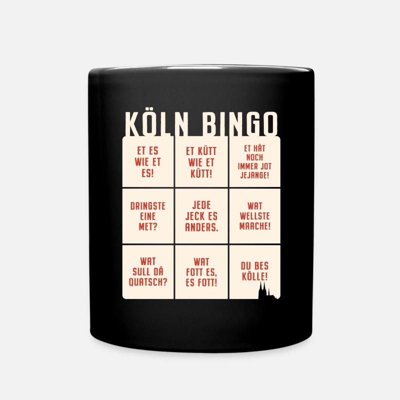 Köln Bingo Kölsch Et Kütt Alaaf Kölner Karneval - Tasse einfarbig - Schwarz