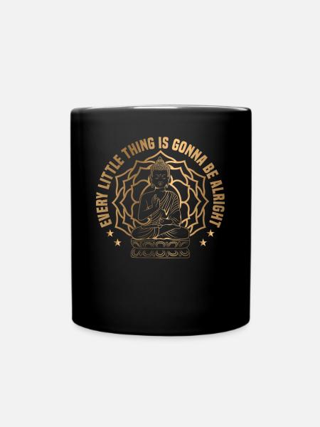 Buddhism Positive Quote For Buddhist Enthusiast - Tasse einfarbig - Schwarz