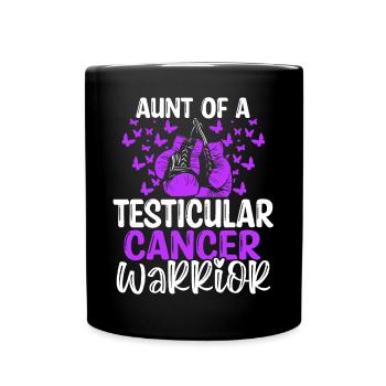 Testicular Cancer Awareness Aunt Nephew Niece - Tasse einfarbig - Schwarz - Vorne