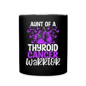 Thyroid Cancer Awareness Aunt Nephew Niece - Full Colour Mug - black - Front