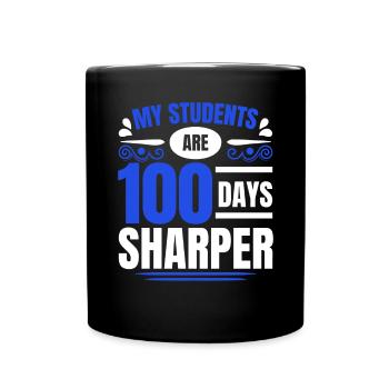 100 jours plus précis 100e jour d’enseignant - Mug uni - noir - Devant