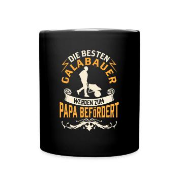 Galabauer wird Papa Gartenbau Galabau - Tasse einfarbig - Schwarz - Vorne
